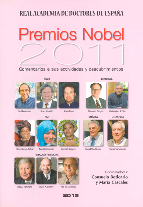 Premios Nobel 2011. Comentarios a sus actividades y descubrimientos (2012)